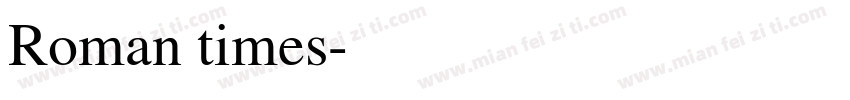 Roman times字体转换